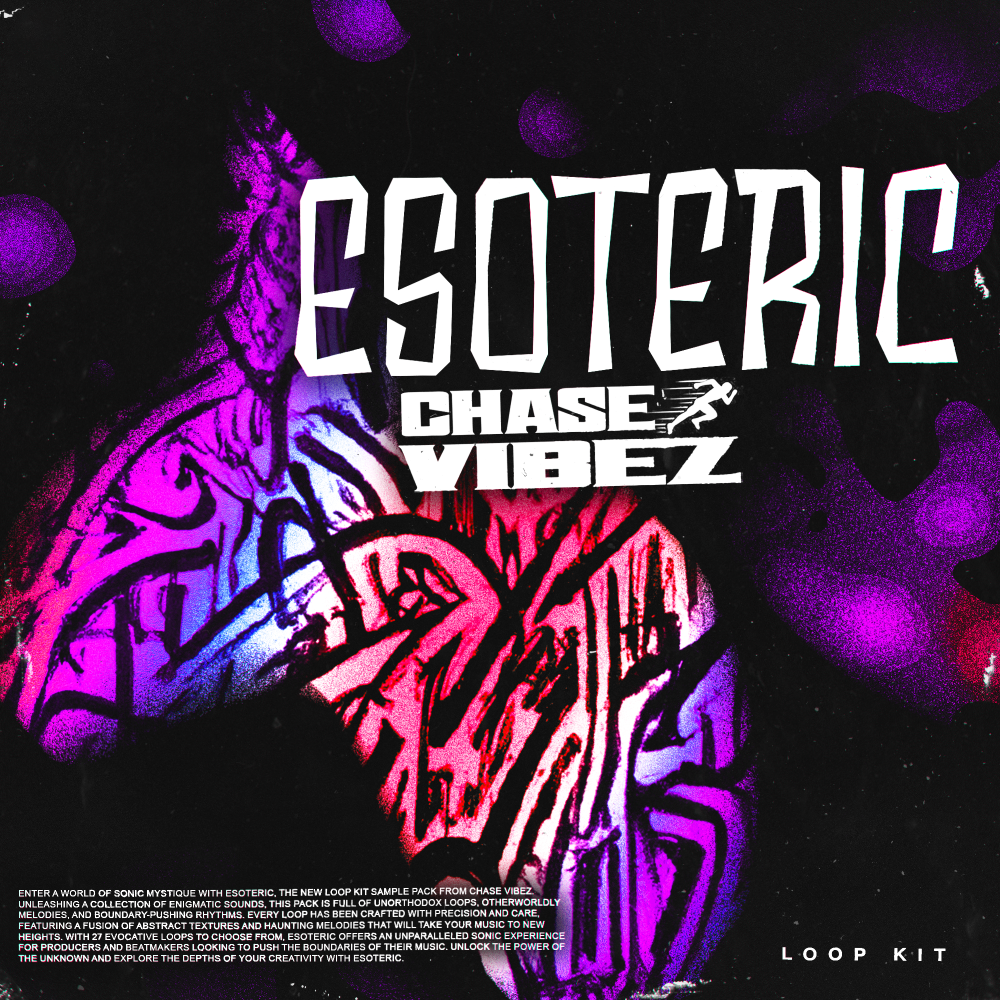 Chase Vibez - Esoteric (Loop Kit)